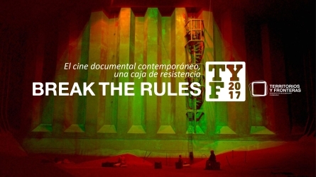 BREAK THE RULES!  El cine documental contemporáneo, una caja de resistencia