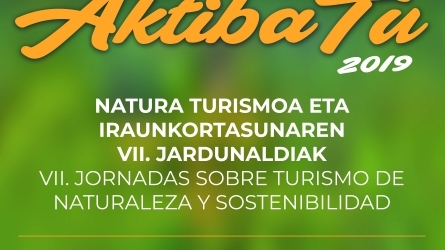 AKTIBATU 2019, Natura turismoa eta iraunkortasunaren inguruko VII. jardunaldia